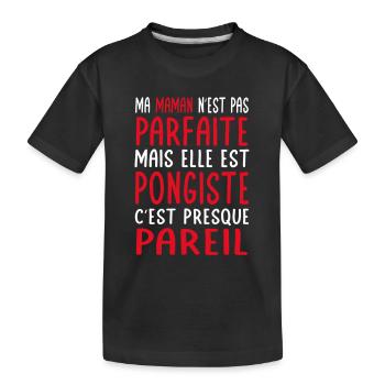 Ma maman n'est pas parfaite - Pongiste - T-shirt bio Premium Enfant - noir - Devant