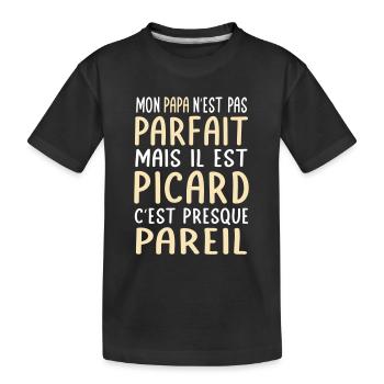Mon papa n'est pas parfait - Picard - T-shirt bio Premium Enfant - noir - Devant