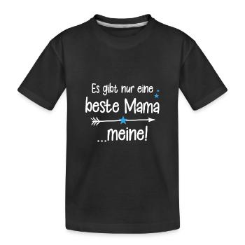 Es gibt nur eine beste Mama..Meine! Weltbeste Mama - Kinder Premium Bio T-Shirt - Schwarz - Vorne