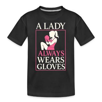 Eine Dame trägt immer Handschuhe - Kinder Premium Bio T-Shirt - Schwarz - Vorne