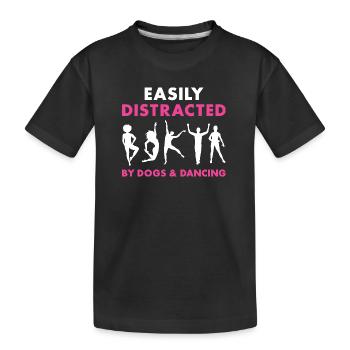 Danseur Facilement Distrait Par Les Chiens Et La Danse - T-shirt bio Premium Enfant - noir - Devant