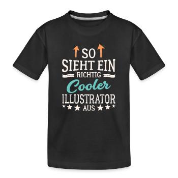 So sieht ein richtig cooler Illustrator aus - Kinder Premium Bio T-Shirt - Schwarz - Vorne