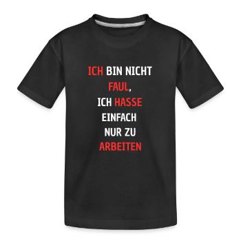 Humorous protest pressure against work - Kids' Premium Organic T-Shirt - black - Front