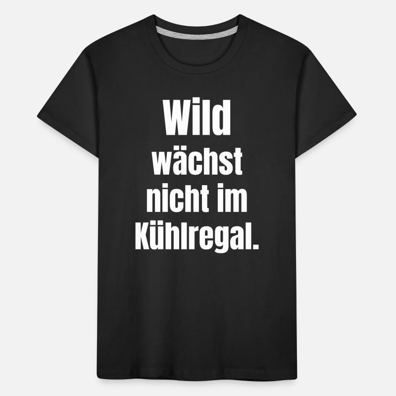 Déclaration farfelue : Pas dans la section réfrigérée T-shirt bio Premium Enfant