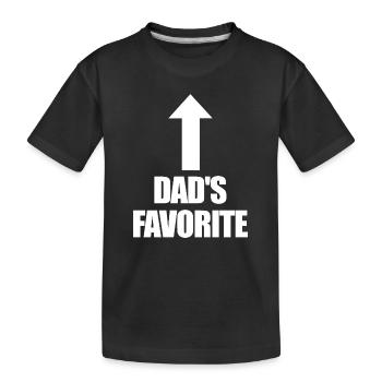 Favorite Daddy's Favorite I'm Daddy's Favorite - Kids' Premium Organic T-Shirt - black - Front