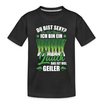 Gym TU ES PLUS RAIDE, JE SUIS UN POIREAU, C’EST ÇA - T-shirt bio Premium Enfant - noir - Devant