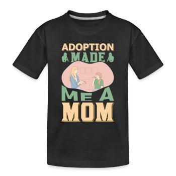 Adoption hat mich zu einem stolzen Mama-Shirt gemacht - Kinder Premium Bio T-Shirt - Schwarz - Vorne