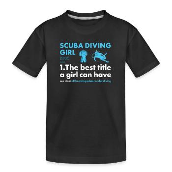 Scuba Diver Girl Definition Scuba Diving - Kinder Premium Bio T-Shirt - Schwarz - Vorne