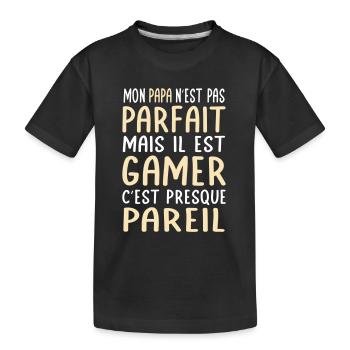 Mon papa n'est pas parfait - Gamer - T-shirt bio Premium Enfant - noir - Devant
