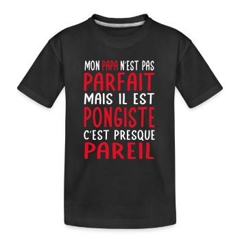 Mon papa n'est pas parfait - Pongiste - T-shirt bio Premium Enfant - noir - Devant