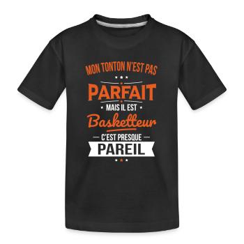 Mon tonton n'est pas parfait - Basketteur - T-shirt bio Premium Enfant - noir - Devant