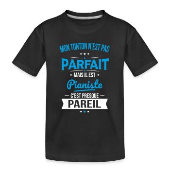 Mon tonton n'est pas parfait - Pianiste - T-shirt bio Premium Enfant - noir - Devant