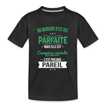 Ma marraine n'est pas parfaite - Camping-cariste - T-shirt bio Premium Enfant - noir - Devant