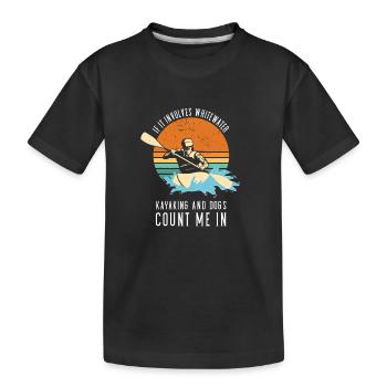 S’il s’agit de kayak en eau vive et de chiens - T-shirt bio Premium Enfant - noir - Devant