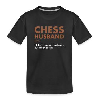 Chess Player Husband Definition Chess - Kinder Premium Bio T-Shirt - Schwarz - Vorne