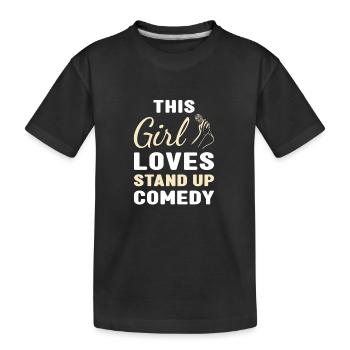Comédien This Girl Loves Stand Up Comedy - T-shirt bio Premium Enfant - noir - Devant