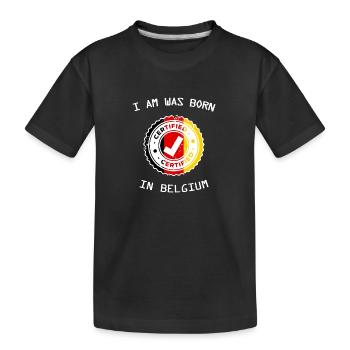 I am was born in belgium - T-shirt bio Premium Enfant - noir - Devant