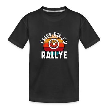J’peux pas j’ai rallye - T-shirt bio Premium Enfant - noir - Devant