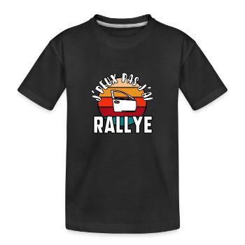 J’peux pas j’ai rallye - T-shirt bio Premium Enfant - noir - Devant