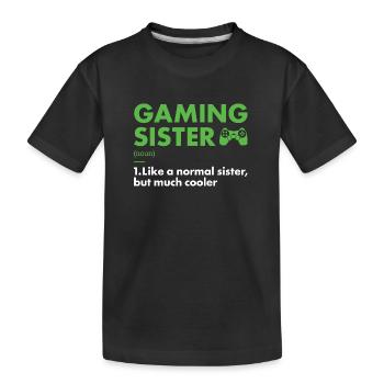 Gamer Sister Définition Gaming - T-shirt bio Premium Enfant - noir - Devant