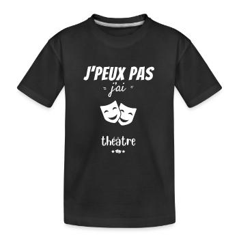 Ich kann kein Theater haben - Kinder Premium Bio T-Shirt - Schwarz - Vorne