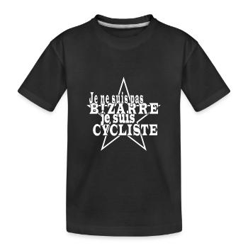 Je ne suis pas bizarre je suis cycliste - T-shirt bio Premium Enfant - noir - Devant