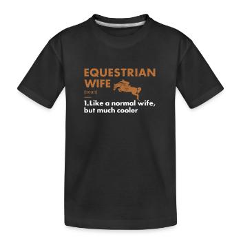 Sport Wife Definition Equestrian - Kids' Premium Organic T-Shirt - black - Front