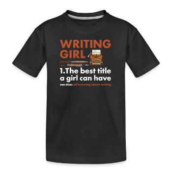 Writer Girl Definition Writing - Kids' Premium Organic T-Shirt - black - Front