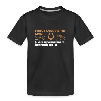 Rider Mom Definition Endurance Riding - Kids' Premium Organic T-Shirt - black - Front