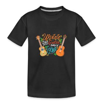 Ukulele Like Guitar Only Cooler Music Musician - T-shirt bio Premium Enfant - noir - Devant