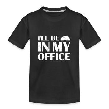 Charpentier Je serai dans mon bureau Travail du bois - T-shirt bio Premium Enfant - noir - Devant