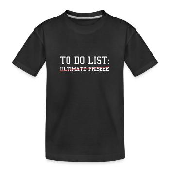 Sport To Do List Ultimate Frisbee - T-shirt bio Premium Enfant - noir - Devant