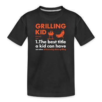 Griller Kid Definition Grilling - Kids' Premium Organic T-Shirt - black - Front