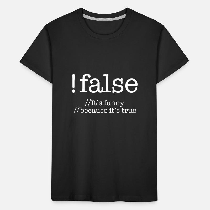 False Programming Coding Programmers Gift Kids' Premium Organic T-Shirt