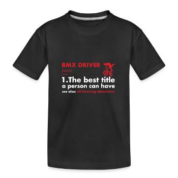 Définition du pilote sport BMX - T-shirt bio Premium Enfant - noir - Devant