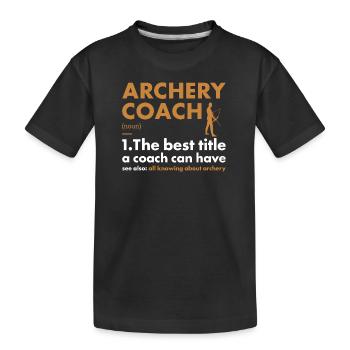 Entraîneur sportif Tir à l’arc - T-shirt bio Premium Enfant - noir - Devant
