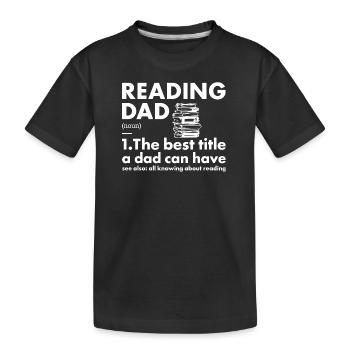 Lecteur Papa Définition Lecture - T-shirt bio Premium Enfant - noir - Devant