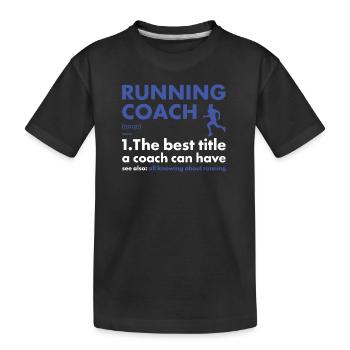 Sport Coach Running - Kids' Premium Organic T-Shirt - black - Front
