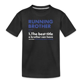 Sport Brother Running - Kids' Premium Organic T-Shirt - black - Front