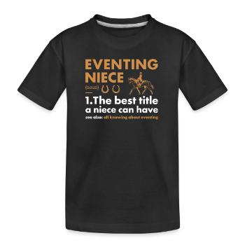 Rider Niece Definition Eventing - Kids' Premium Organic T-Shirt - black - Front