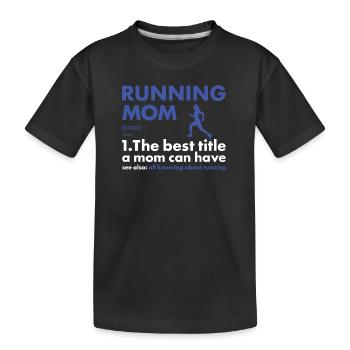 Sport Mom Running - Kids' Premium Organic T-Shirt - black - Front