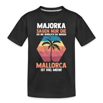 Party Urlaub Mallorca - Kinder Premium Bio T-Shirt - Schwarz - Vorne