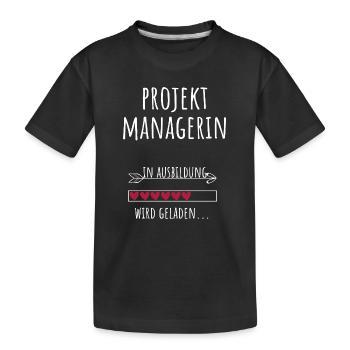 Projektmanagerin Projektmanagement Studium Beruf - Kinder Premium Bio T-Shirt - Schwarz - Vorne
