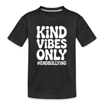 Nur freundliche Vibes – Mobbing beenden - Kinder Premium Bio T-Shirt - Schwarz - Vorne