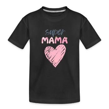 Mama - Super Mama - Kinder Premium Bio T-Shirt - Schwarz - Vorne