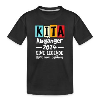 Kita Abgänger 2024 Legende Verlässt Gelände - Kinder Premium Bio T-Shirt - Schwarz - Vorne