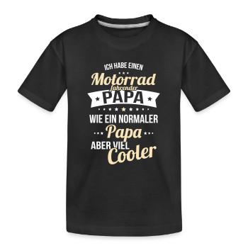 J’ai un père motocycliste - T-shirt bio Premium Enfant - noir - Devant