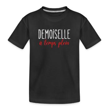 T-shirt Cadeau Fille Ado Demoiselle Enfant - T-shirt bio Premium Enfant - noir - Devant