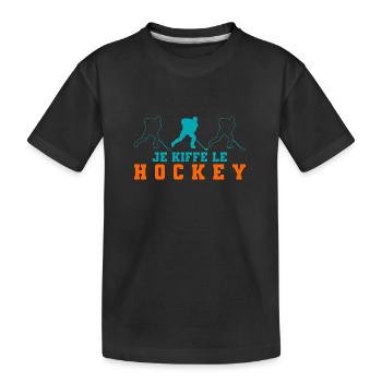 Je kiffe le Hockey - T-shirt bio Premium Enfant - noir - Devant