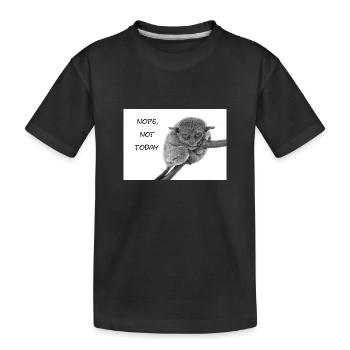 nope not today Tarsier Maki Affe Monkey - Kinder Premium Bio T-Shirt - Schwarz - Vorne